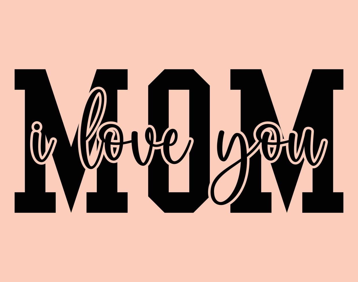 Mom, Typography T-shirt Vector Art for Mother's Day, mom, mama, SVG, typography t shirt design