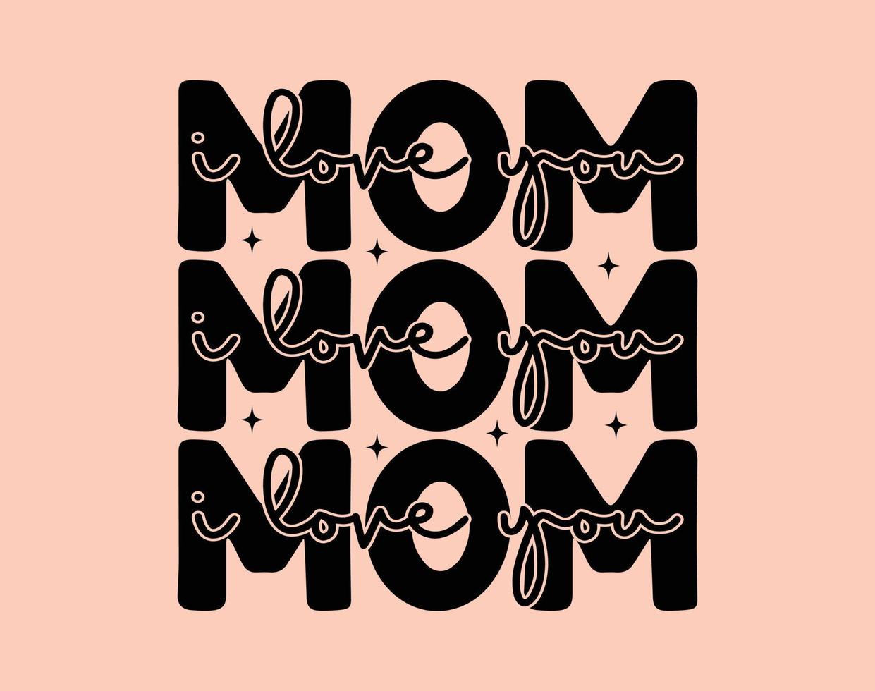 Mom T-Shirt and Apparel Design. Mom SVG Cut File, Mother's Day Hand-Drawn Lettering Phrase, Isolated Typography, Trendy Illustration for Prints on Posters and Cards. vector