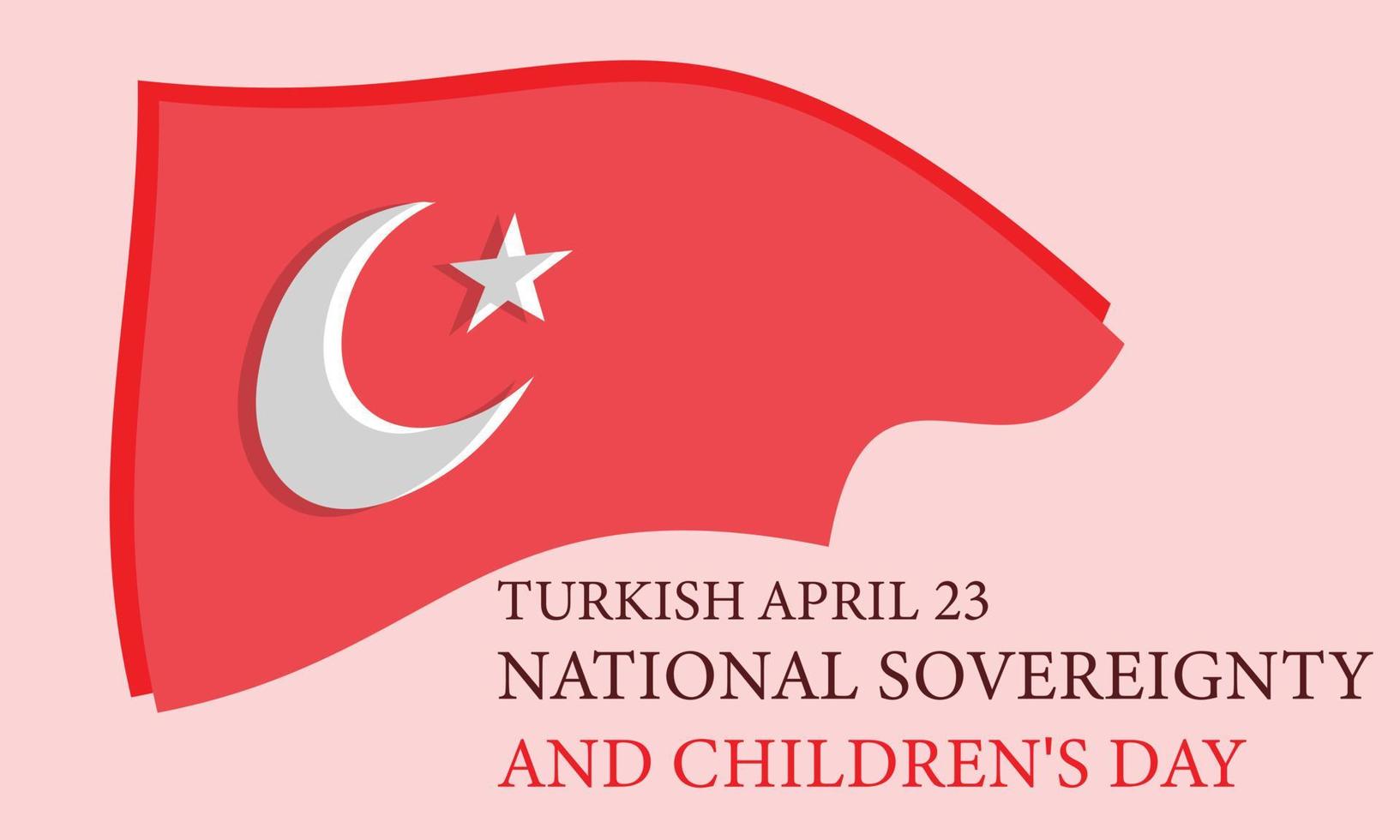 Turkey April 23, National Sovereignty and Children's Day. Template for background, banner, card, poster vector