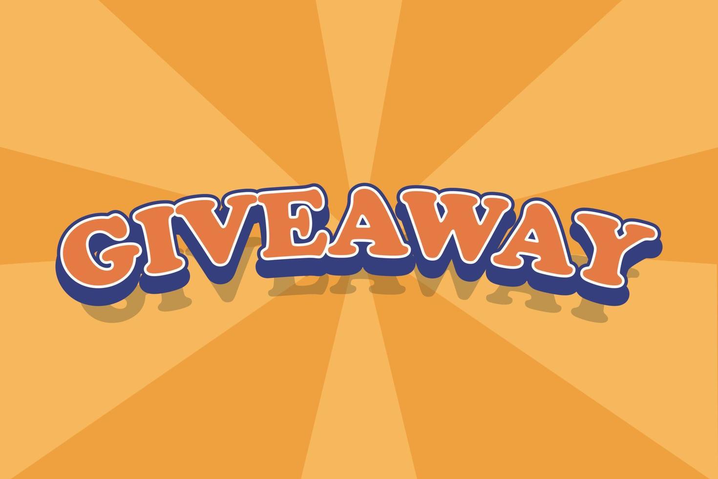 vector giveaway text with orange and yellow background