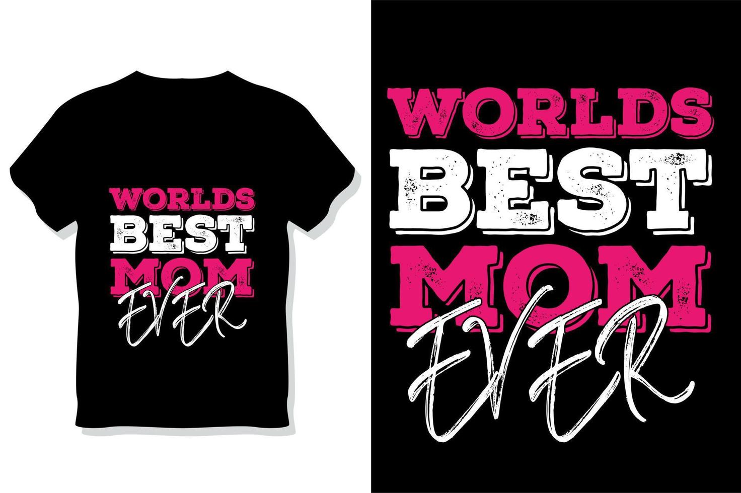 Mom t shirt or mother's day  t shirt vector