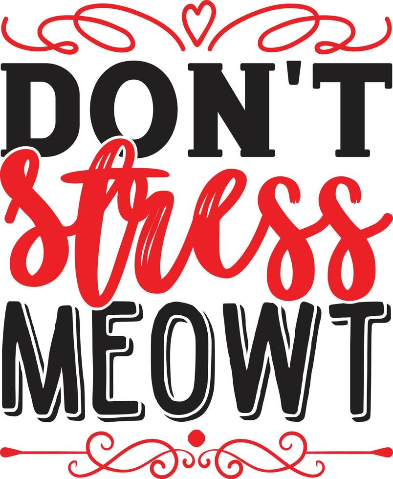 don't stress meowt vector