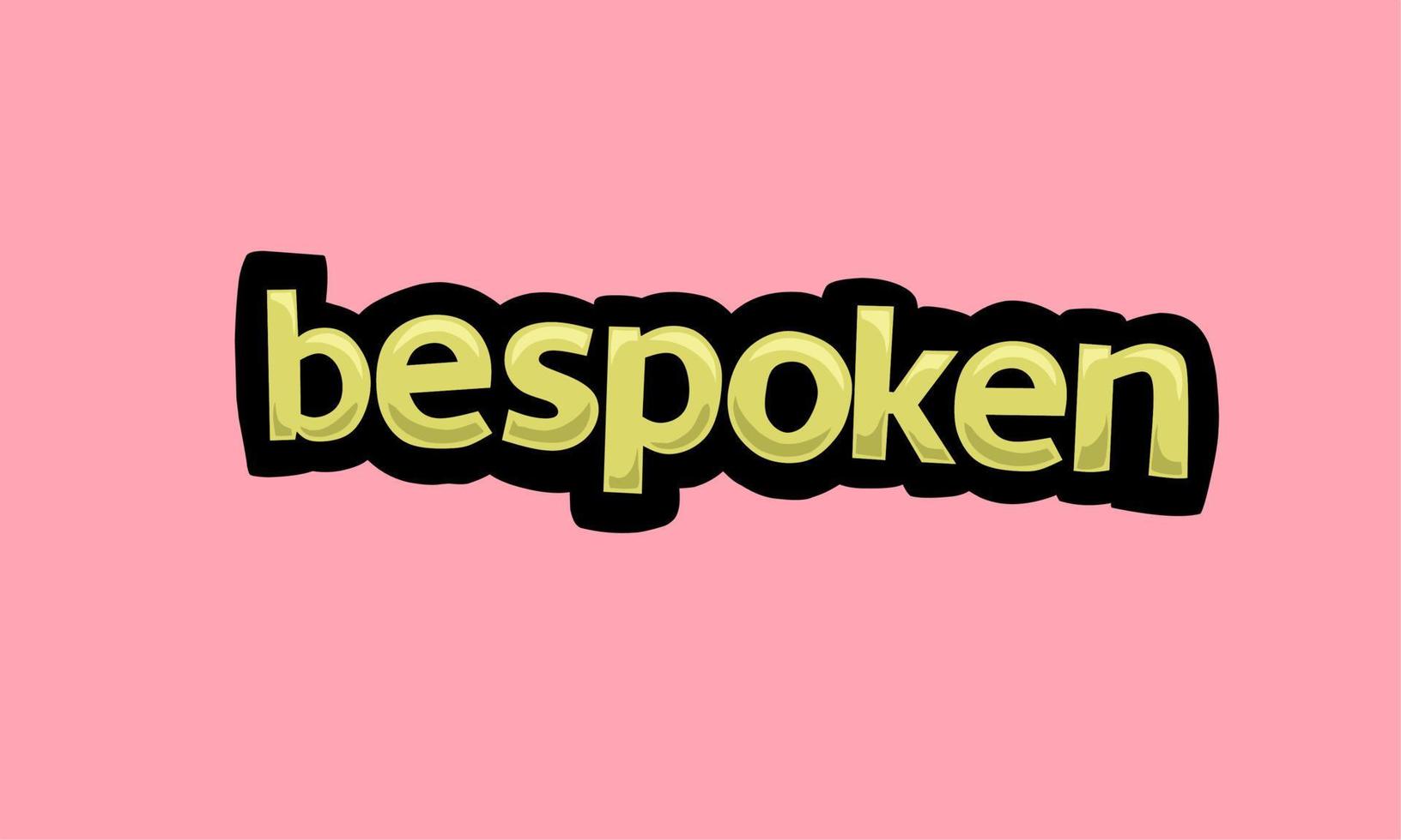 bespoken writing vector design on a pink background