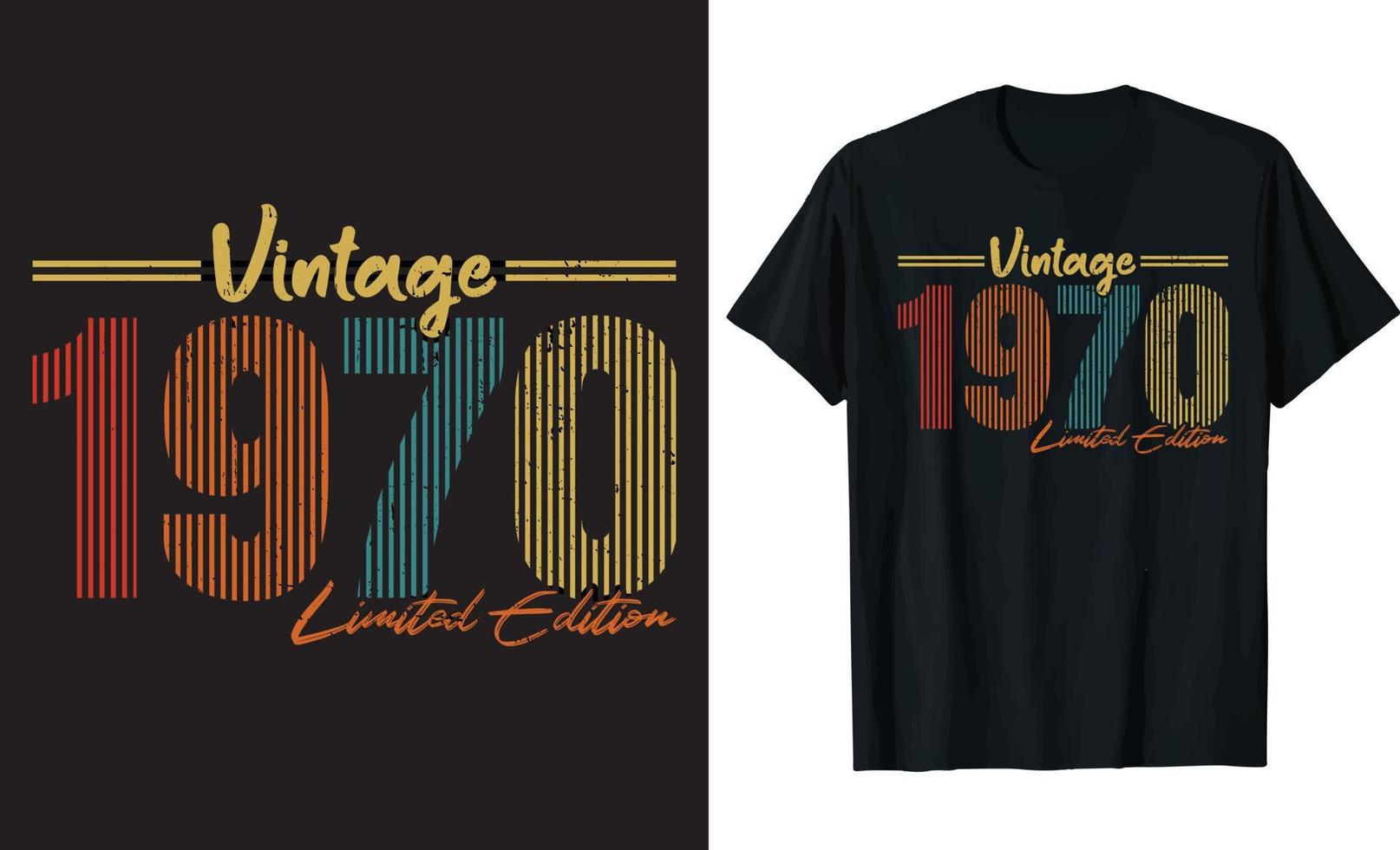 Vintage 1970 limited edition - Vintage T-shirt design Template. vector