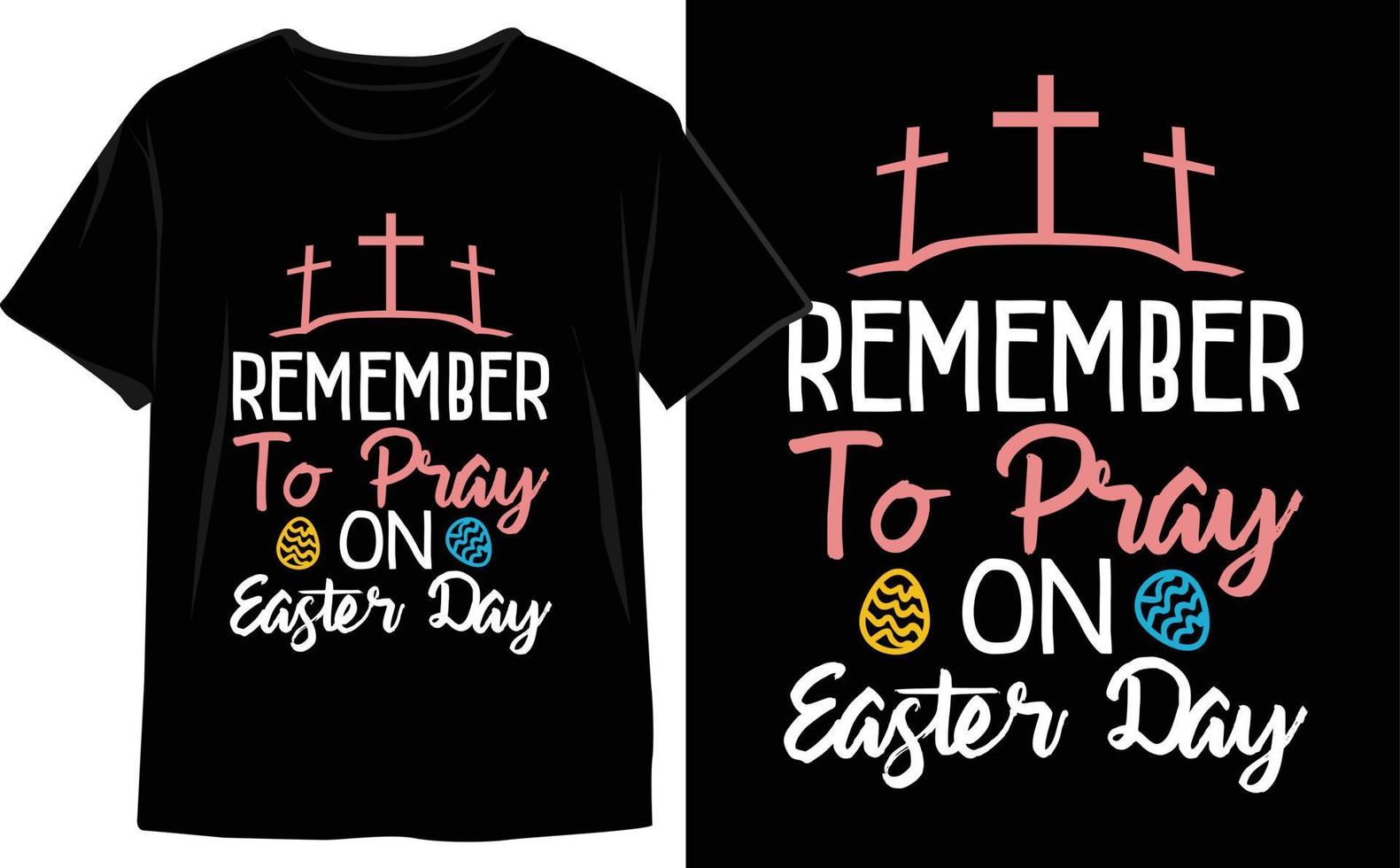 Easter Day T-Shirt Design Vector