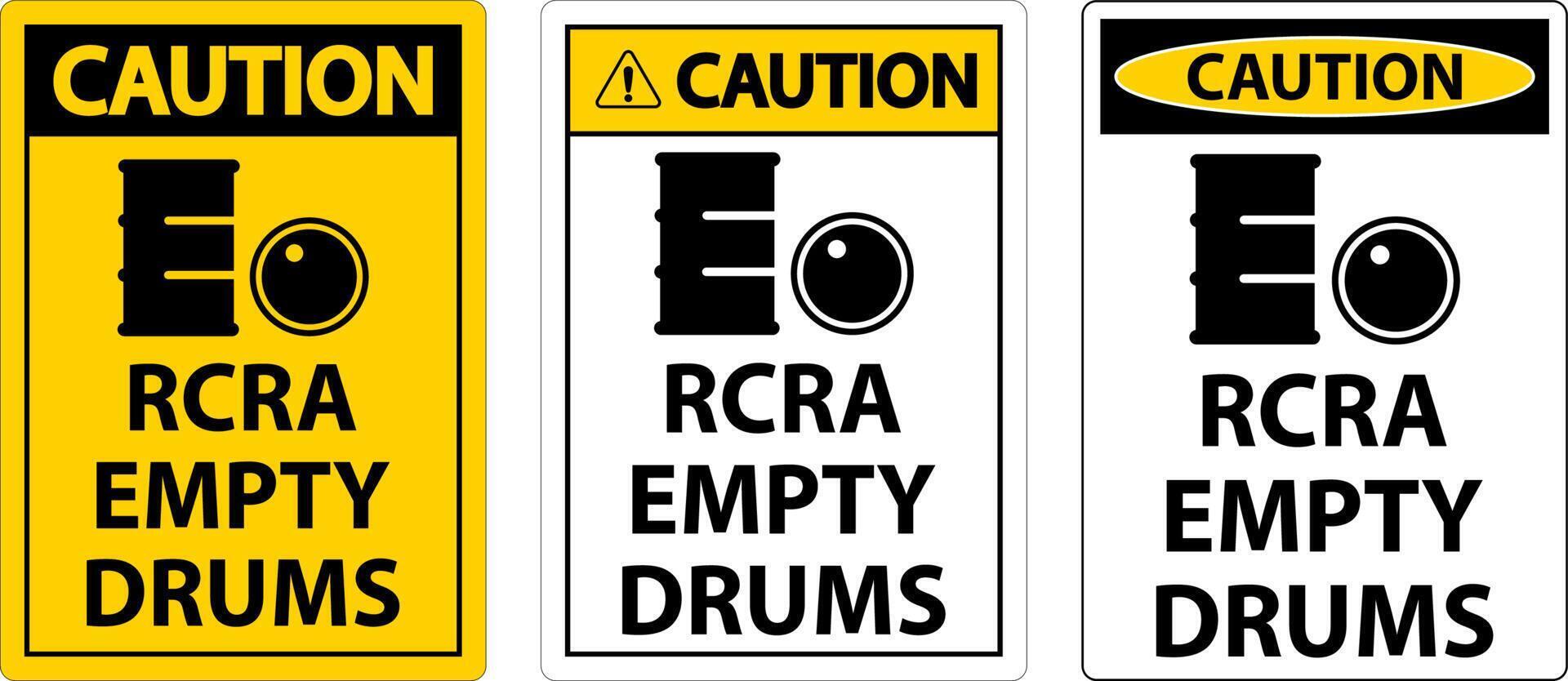 Caution Sign RCRA Empty Drums On White Background vector