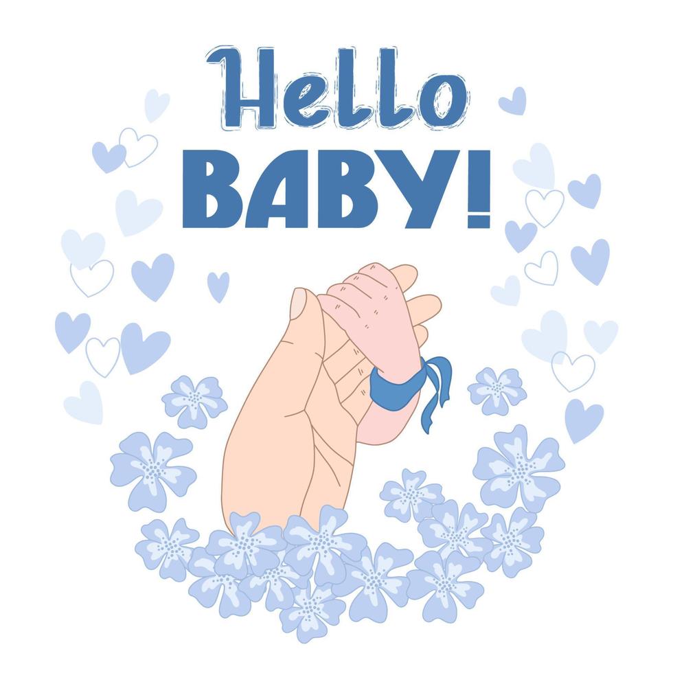 Hello, baby, hand-drawn lettering. The concept of happiness of motherhood and fatherhood.  Vector illustration in cartoon style. Man was born. Girl. For greeting cards, wrapping paper, etc