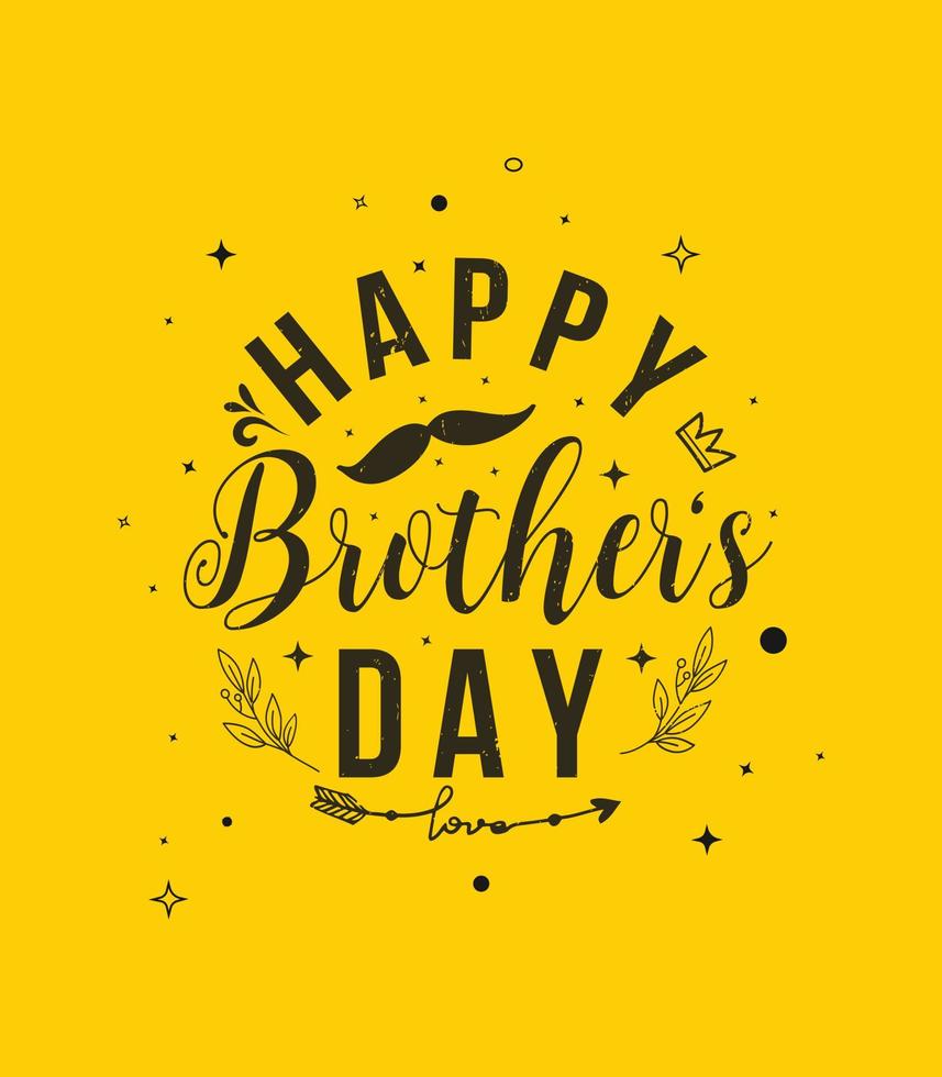 happy brothers day 2023 t shirt design vector