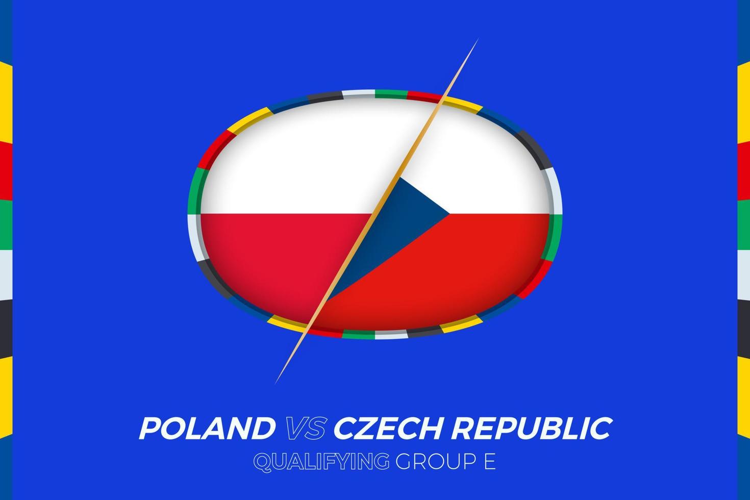 Poland vs Czech Republic icon for European football tournament qualification, group E. vector