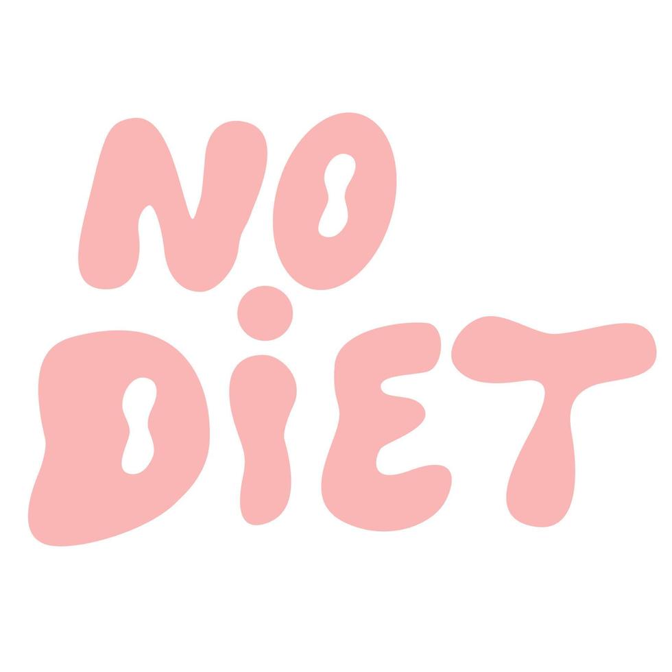 International no diet day.Lettering no diet vector illustration