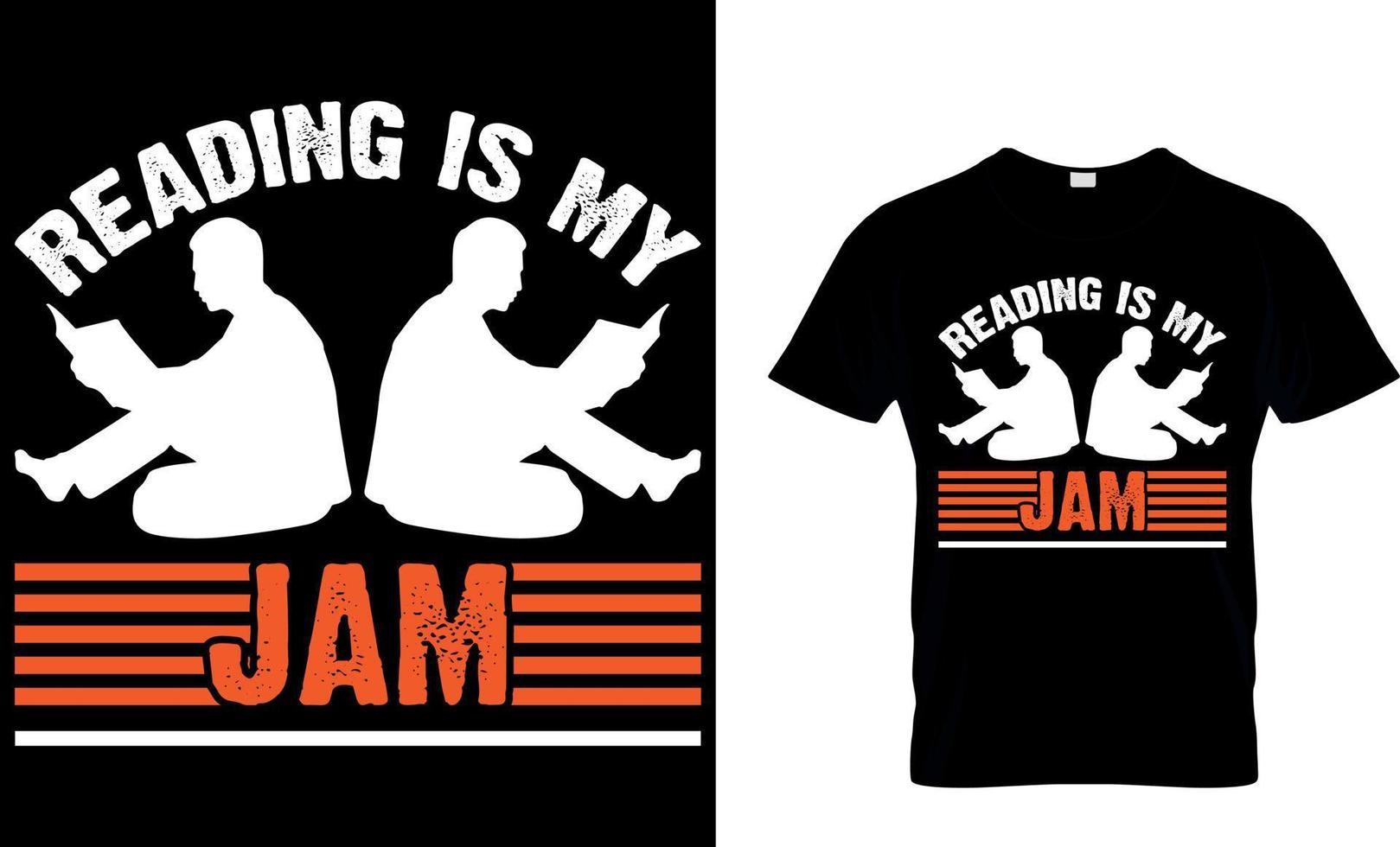 Reading is my jam. book t shirt design.book design. read design. reading t shirt design. cat design. dog design. coffee design. vector