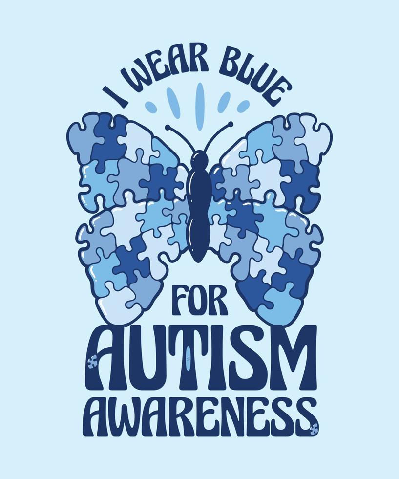 I Wear Blue for Autism Awareness Puzzle Butterfly t-shirt vector