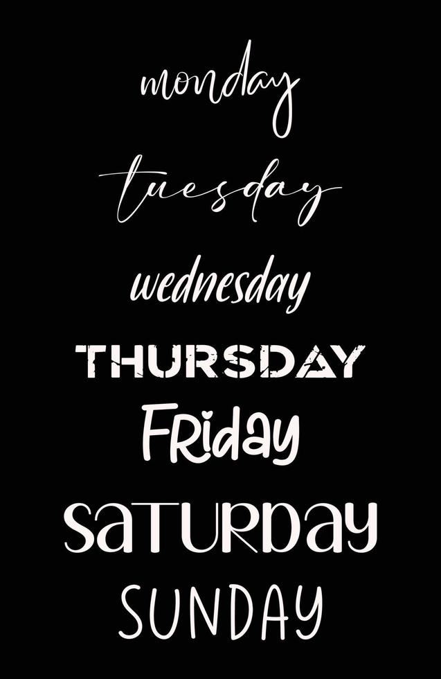 Days of the Week Handwritten Black Lettering Calligraphy with elements.  Sunday, Monday, Tuesday, Wednesday, Thursday, Friday, Saturday. 13925682  Vector Art at Vecteezy