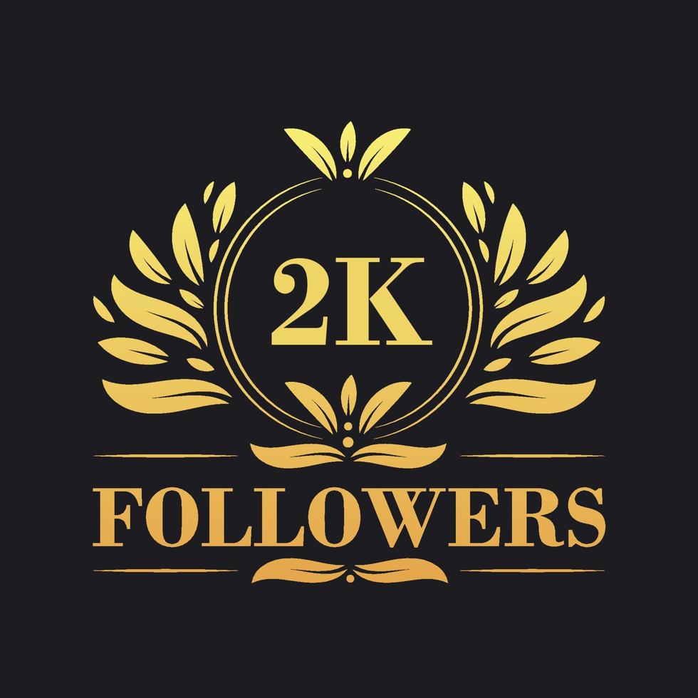 2K Followers celebration design. Luxurious 2K Followers logo for social media followers vector