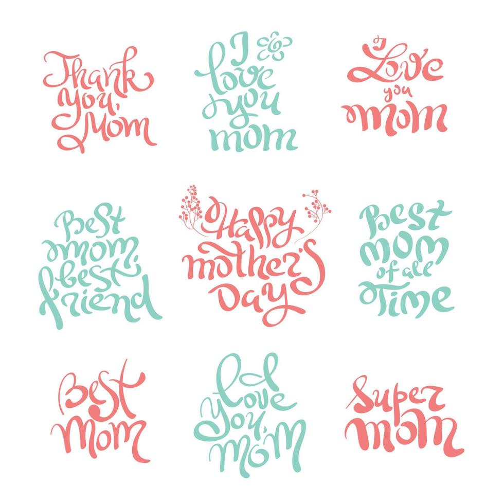 Mothers day calligraphy set. Vector congratulation phrases