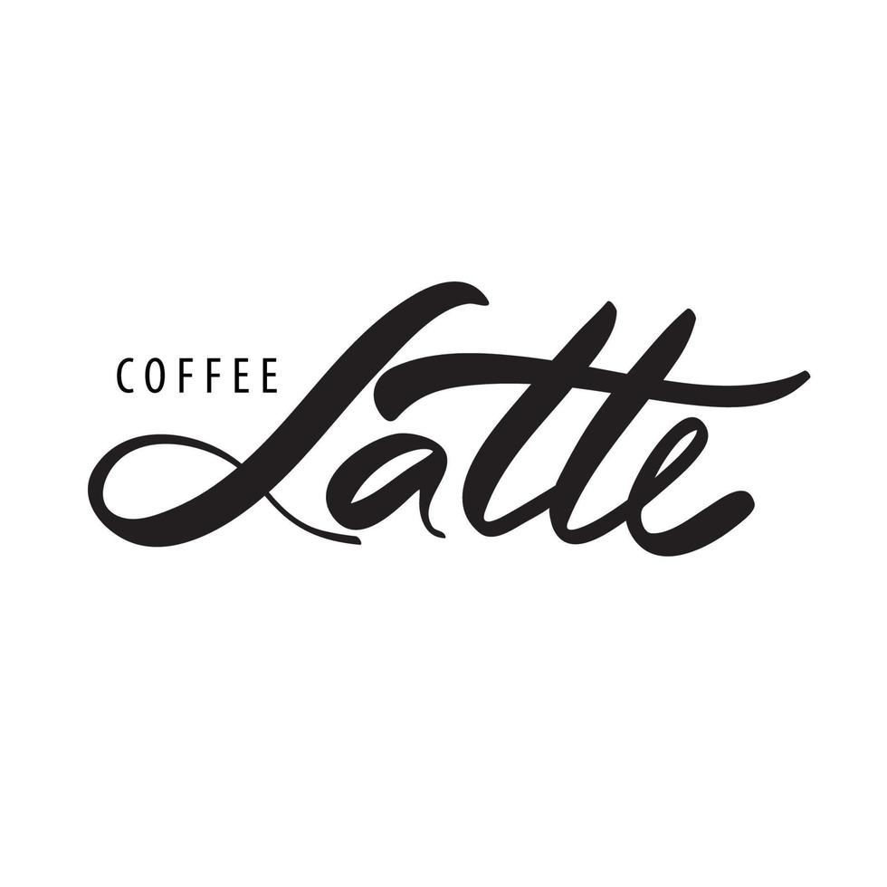 Coffee latte. Black and white lettering for coffee menu vector