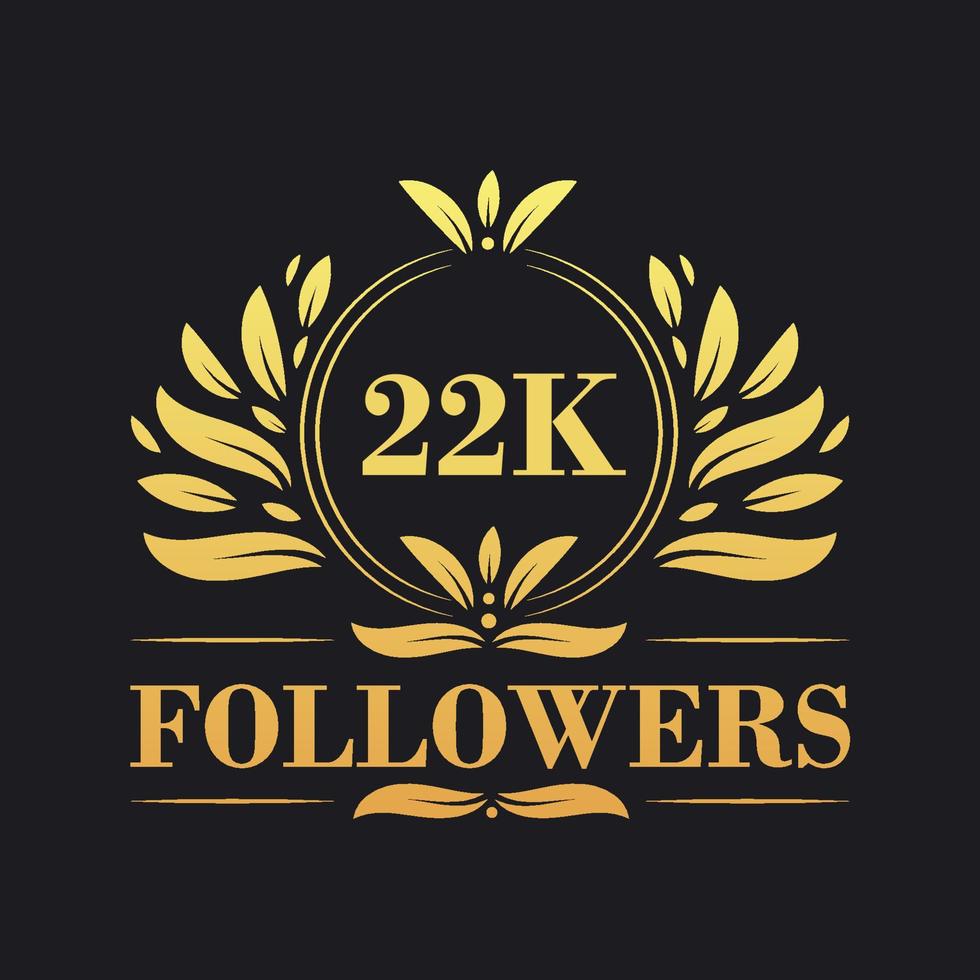 22K Followers celebration design. Luxurious 22K Followers logo for social media followers vector