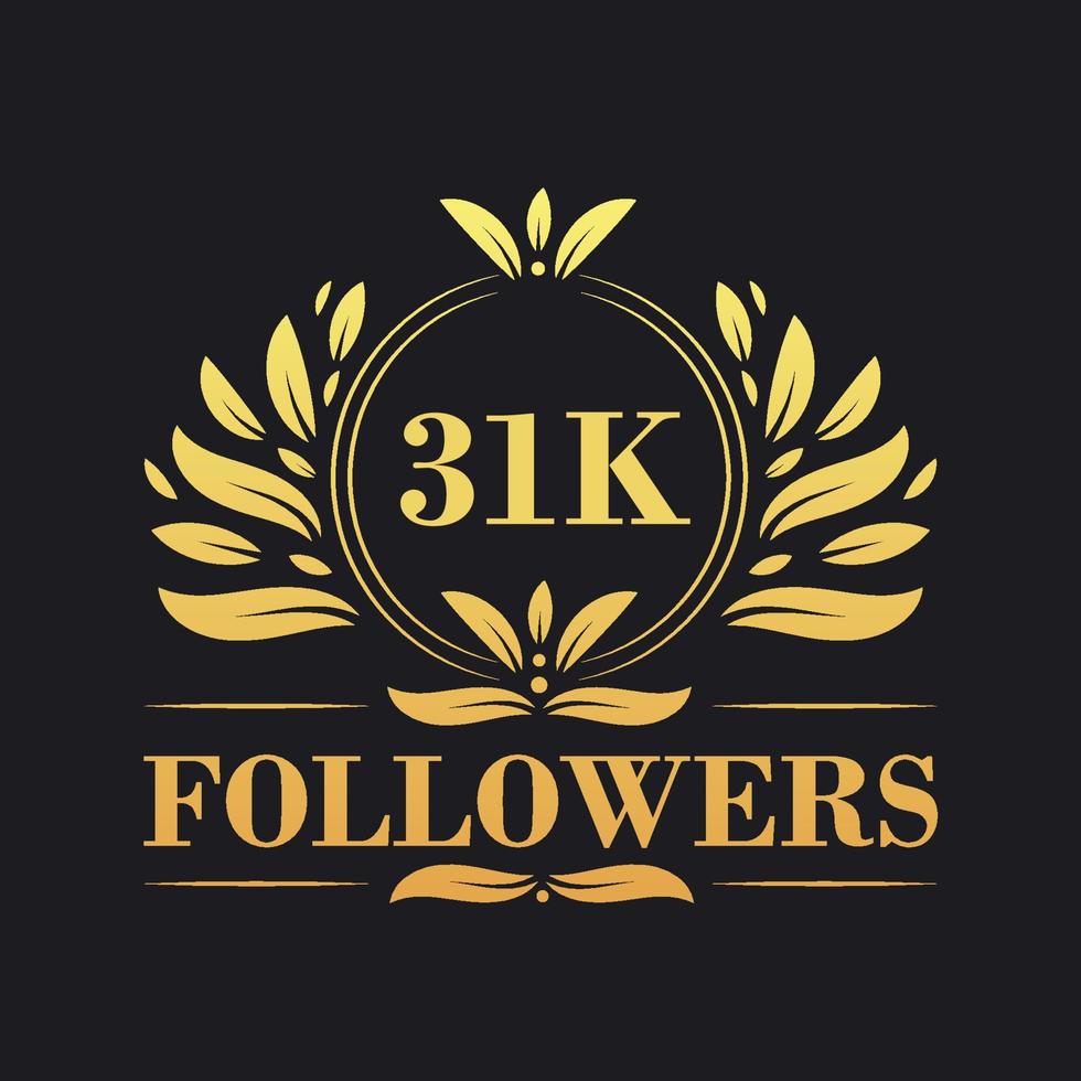 31K Followers celebration design. Luxurious 31K Followers logo for social media followers vector
