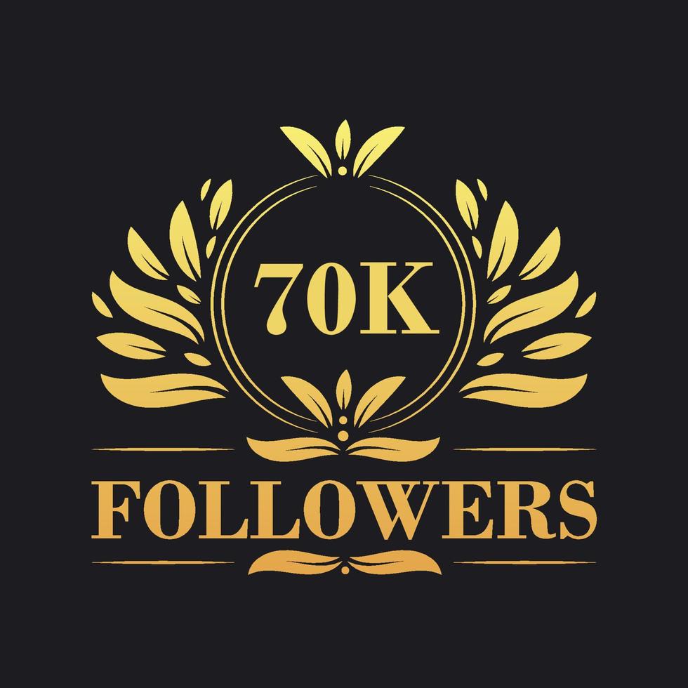 70K Followers celebration design. Luxurious 70K Followers logo for social media followers vector
