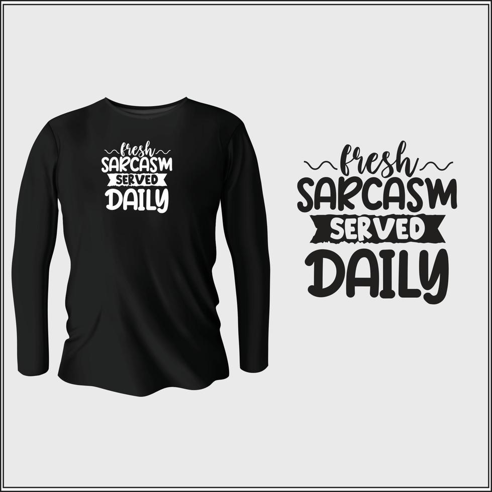 Funny quotes t-shirt design with vector