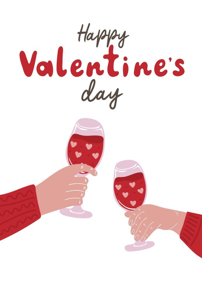 Happy Valentines day. Holiday poster or greeting card with human hands holding a glasses with red wine vector