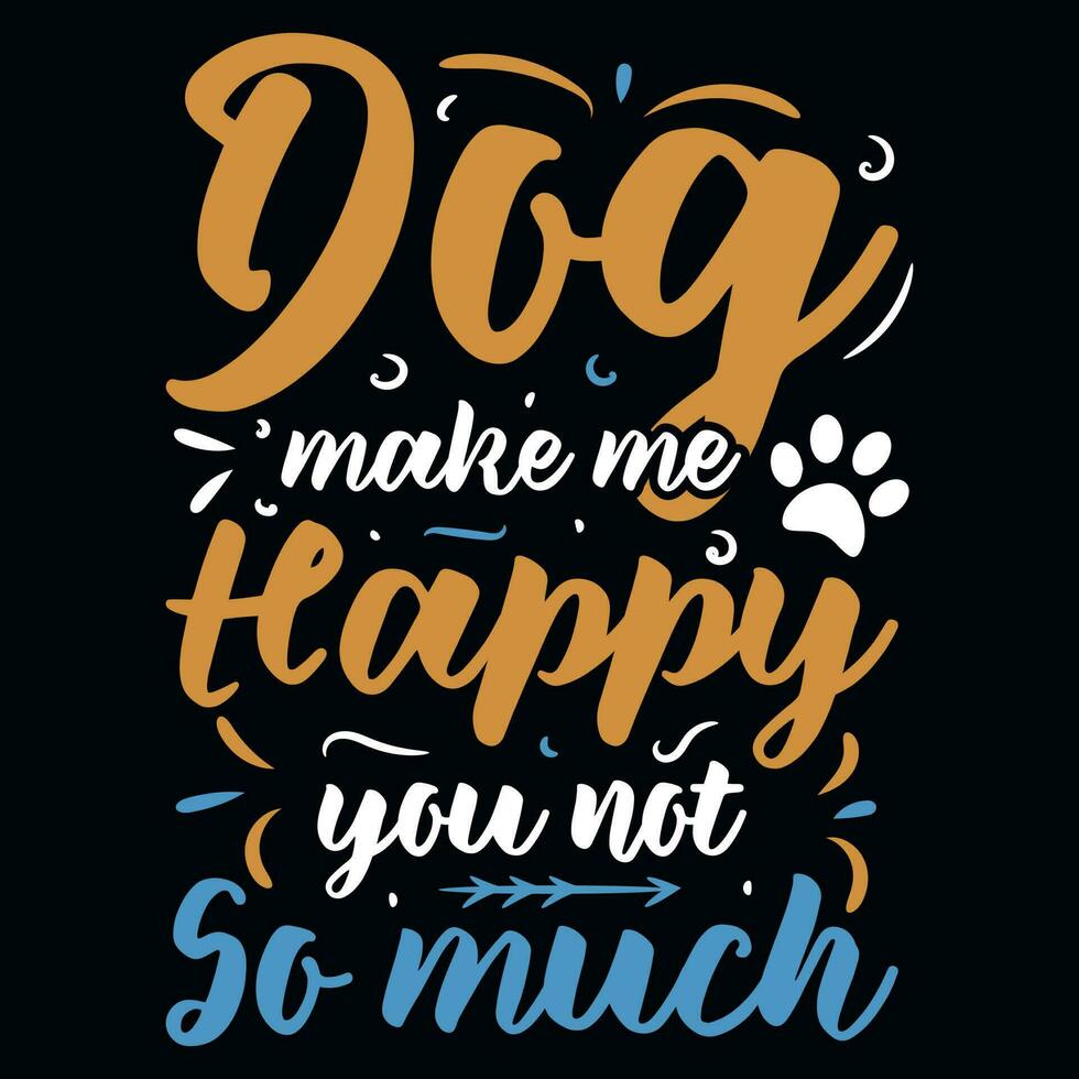 Dogs typographic tshirt design vector