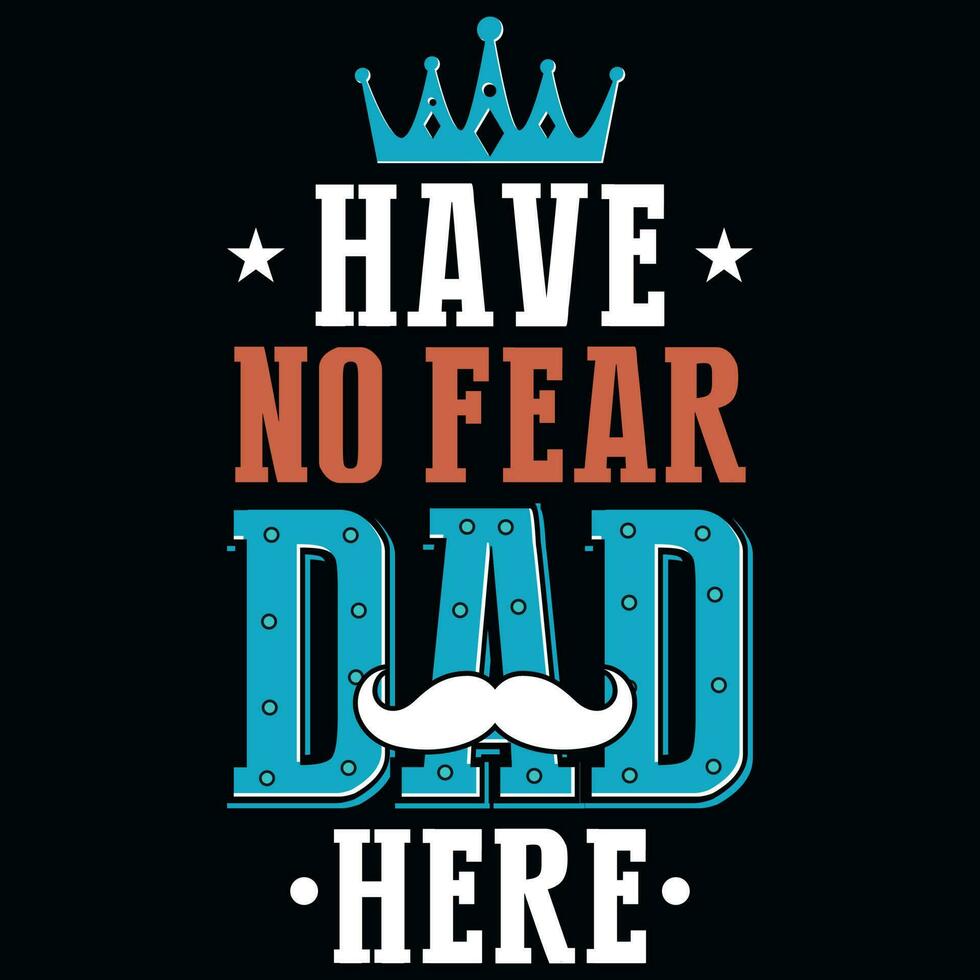 Father's day typography tshirt design vector design