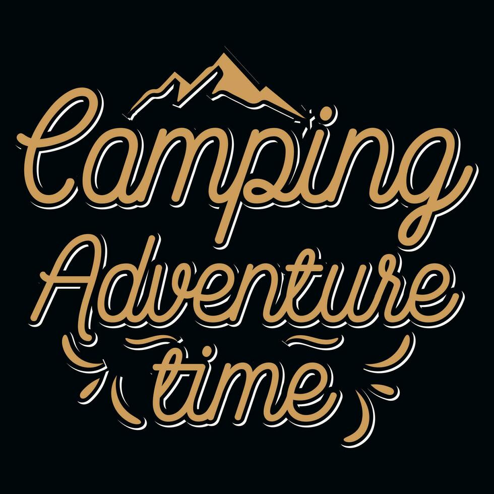 cámping aventuras hora tipográfico camiseta diseño vector