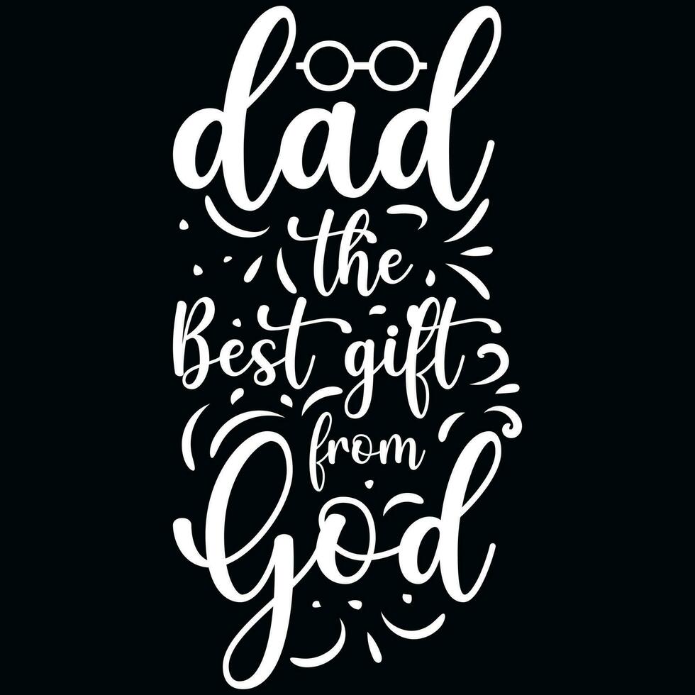 Father's day typography tshirt design vector design