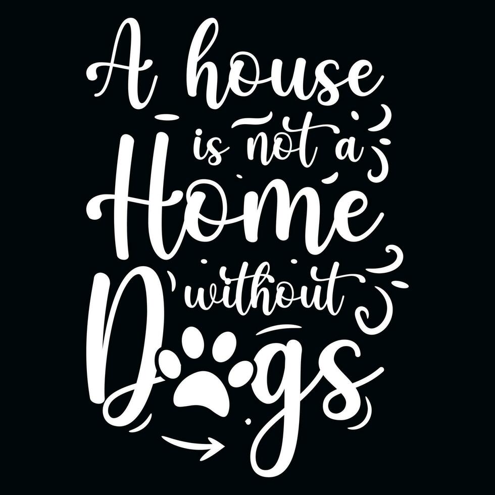 Dogs typographic tshirt design vector design