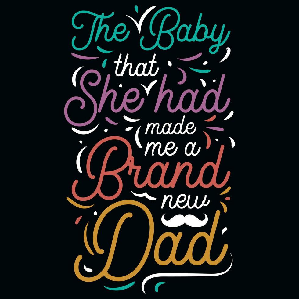 Father's day typography tshirt design vector design