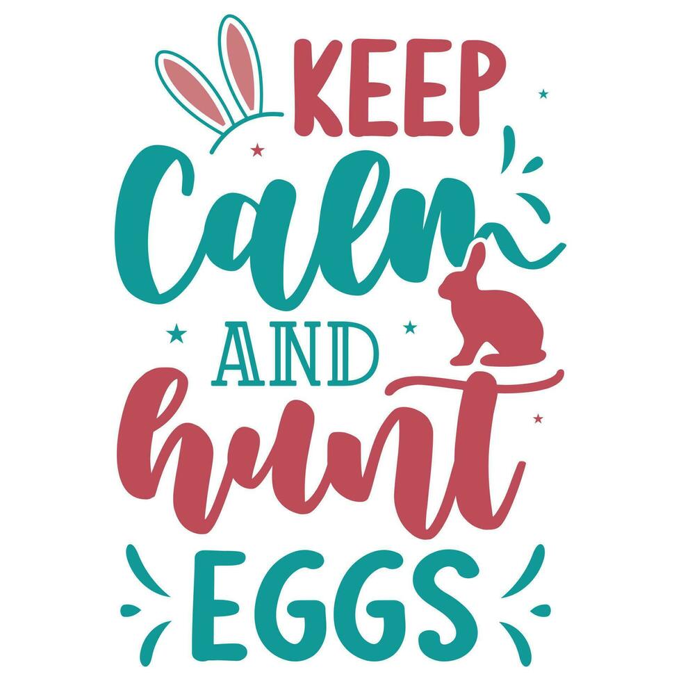 Happy easter day egg hunter bunny typographic tshirt design vector