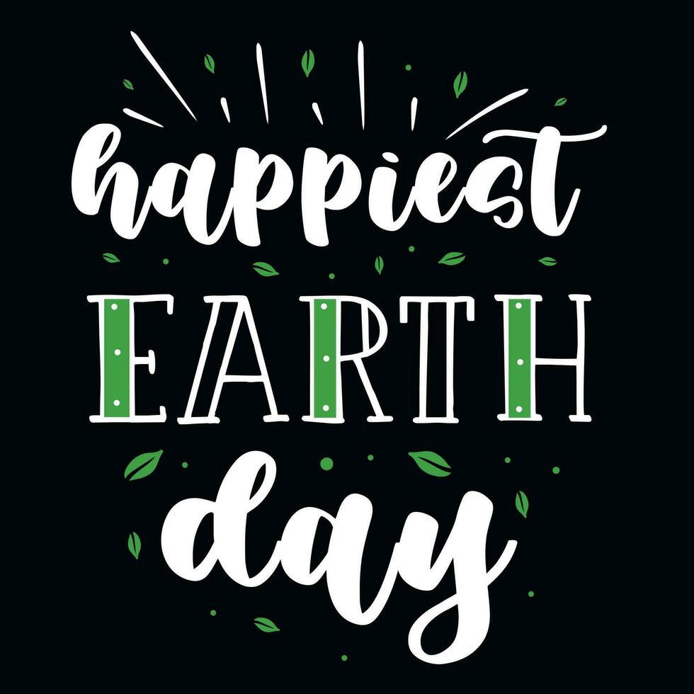 Earth day typographic tshirt design vector