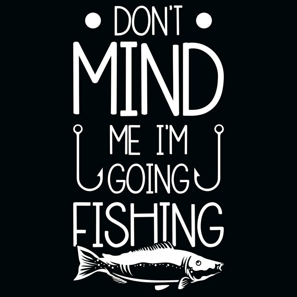 Fishing typographic graphics tshirt design vector