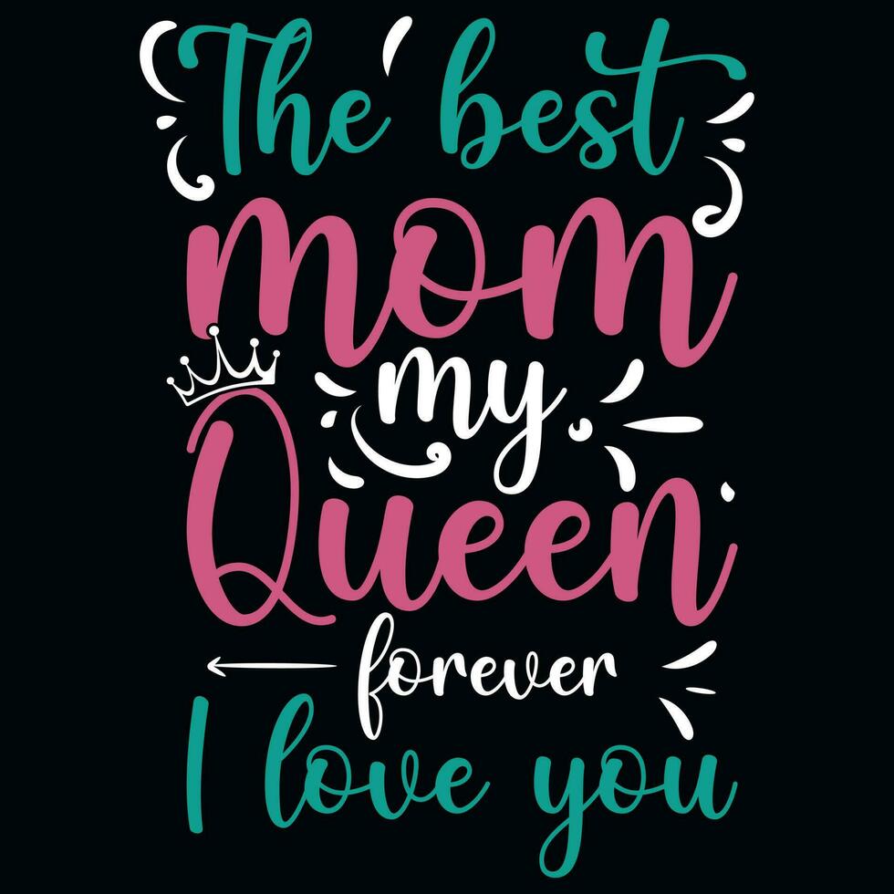 Mother's day typography tshirt design vector design