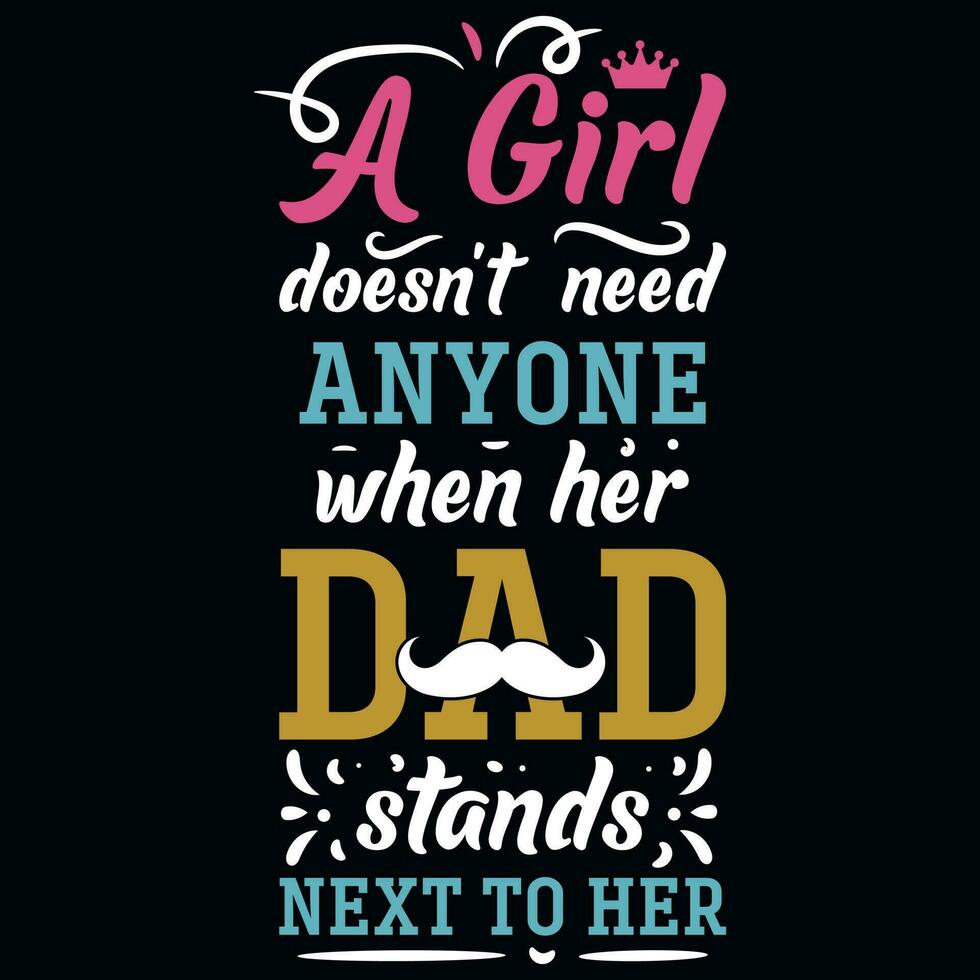 Father's day typography tshirt design vector design