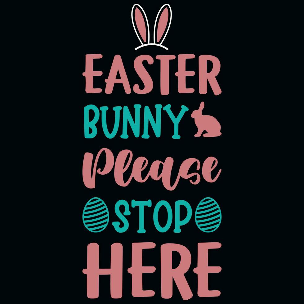 Happy easter day egg hunter bunny typographic tshirt design vector