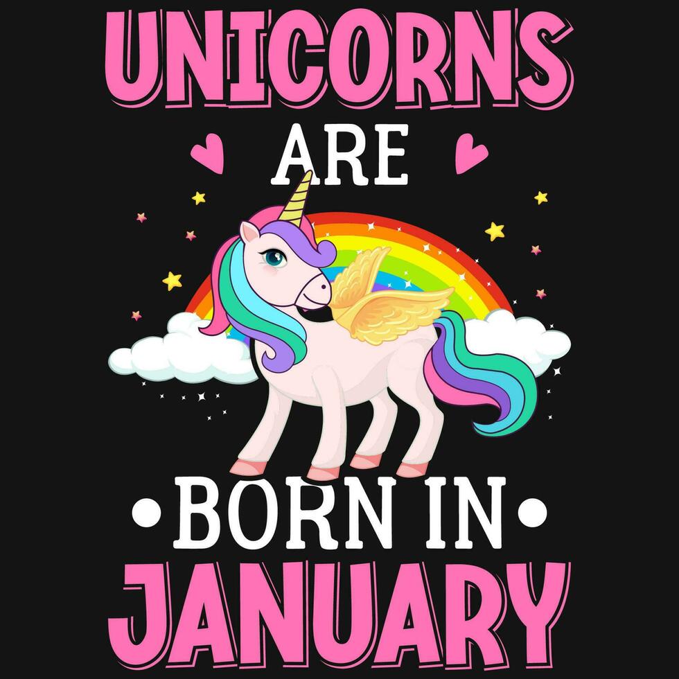 unicornios son nacido en enero cumpleaños camiseta diseño vector