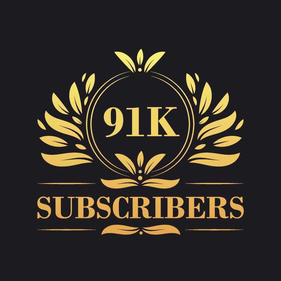 91K Subscribers celebration design. Luxurious 91K Subscribers logo for social media subscribers vector