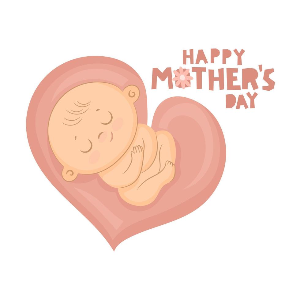 Human fetus inside the womb. Happy mothers day card. vector