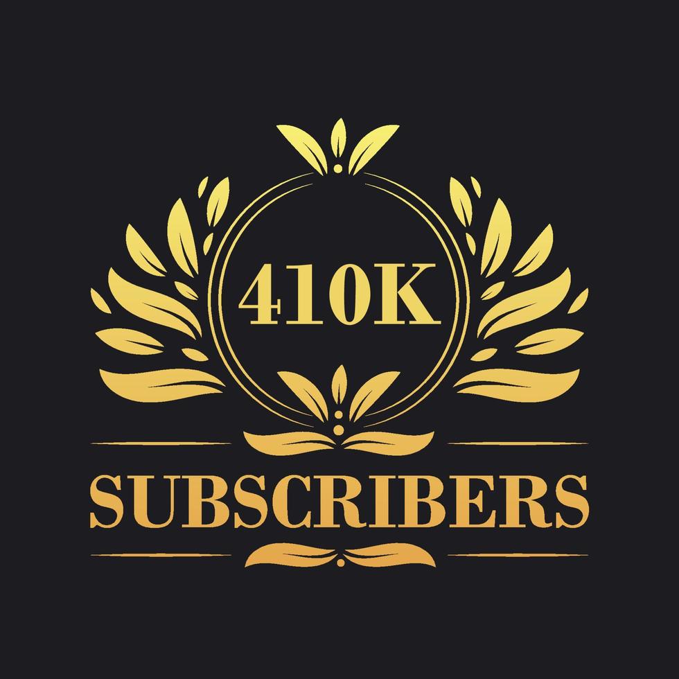 410K Subscribers celebration design. Luxurious 410K Subscribers logo for social media subscribers vector