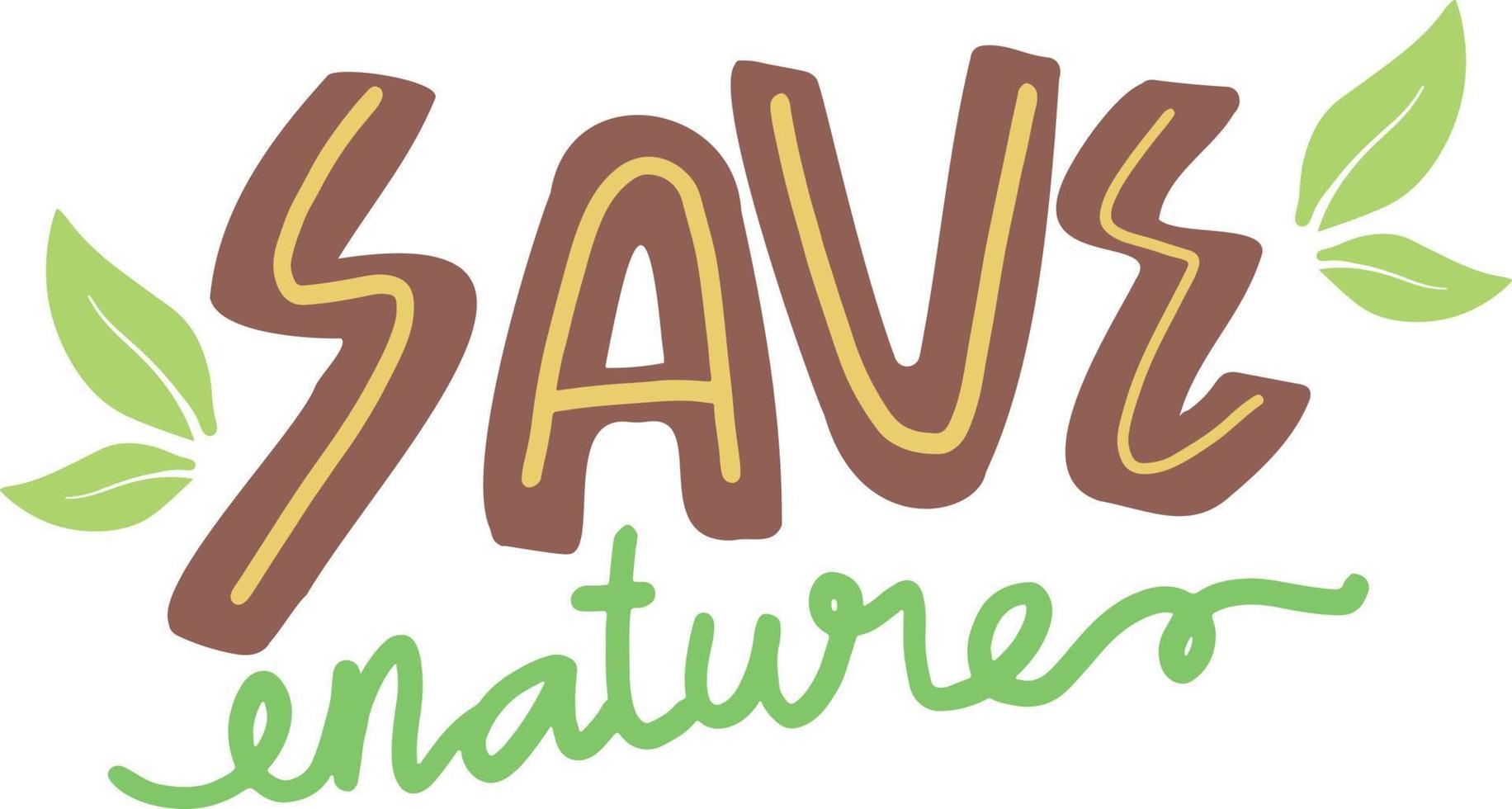 Save nature typography vector