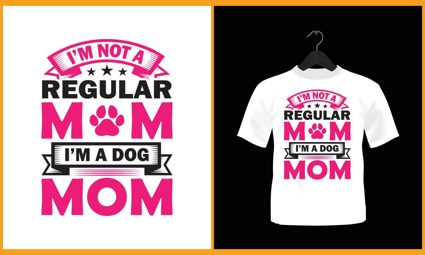 soy no un regular mamá soy un perro mamá - tipografía t camisa diseño vector