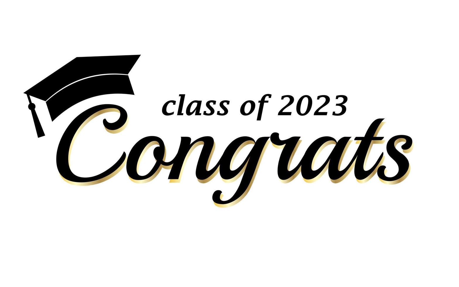 Congratulations graduates class of 2023, black text, gold, graduation cap, isolated white background, banner, card, vector illustration