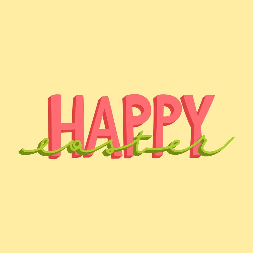 Joyful Happy Easter hand-drawn lettering for greeting cards, social media posts, stickers. Colorful candy pastels spring vector illustration in flat style.