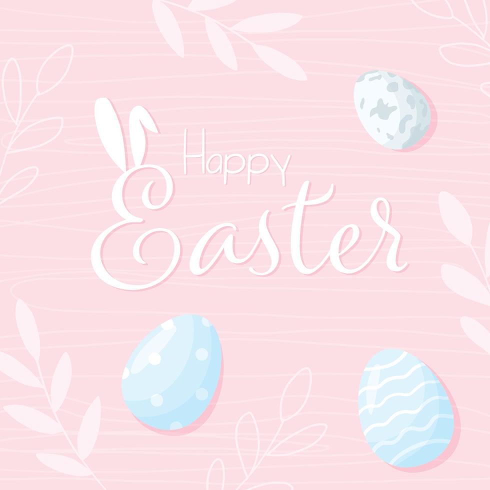 Happy Easter banner, poster, greeting card. Trendy Easter design with typography, floral elements eggs, bunny ears in pastel colors. Modern minimal style vector