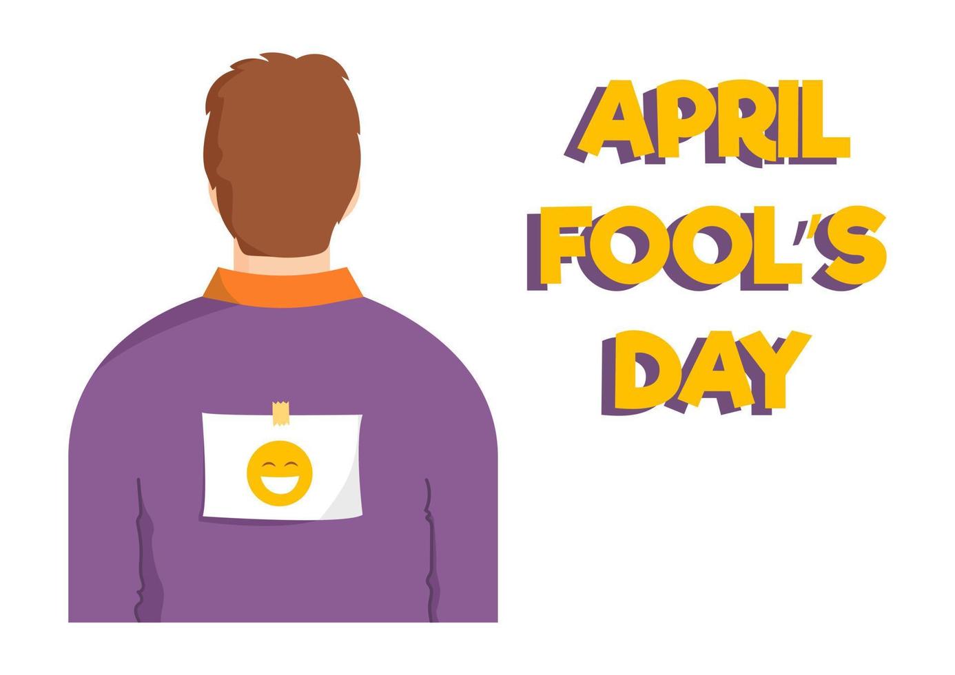 Horizontal poster with man and the piece of paper is glued to the back for April fools day in flat style. Vector illustration