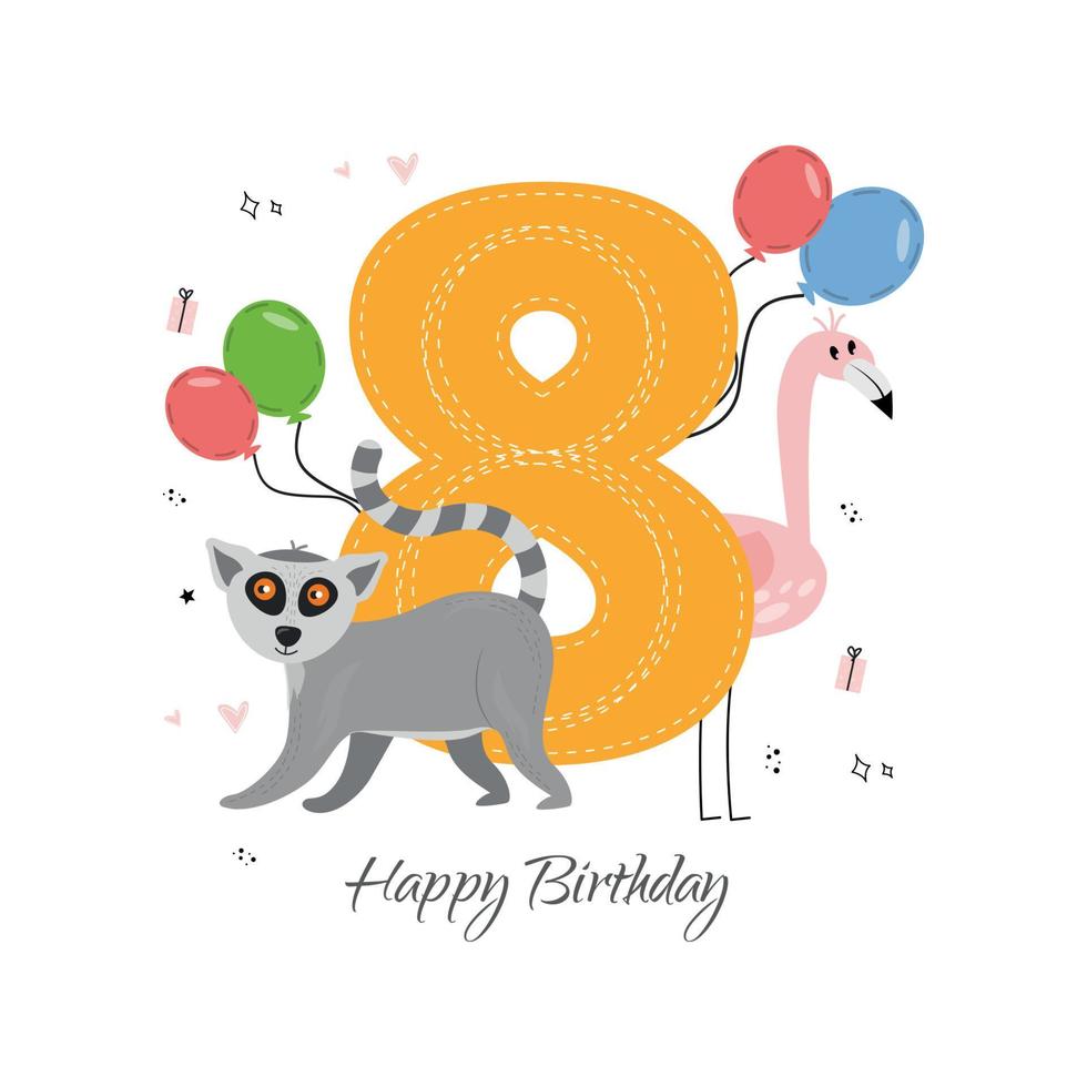 Vector illustration happy birthday card with number eight, animal lemur, flamingo bird, gifts, balloons, hearts, star, doodle. Greeting card with the inscription happy birthday