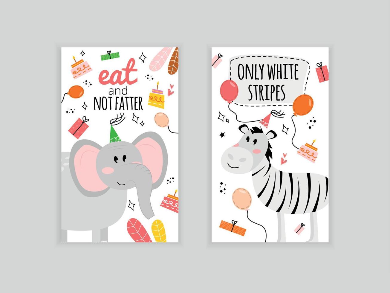 Illustration with an elephant, cake, balloon, inscription eat and not fatter. Illustration with a zebra and the inscription only white stripes. Greeting card with elephant and wish eat and not fatter vector