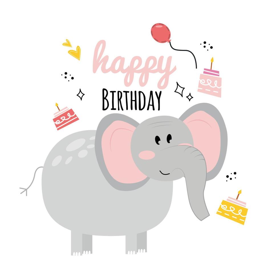 Illustration with elephant, cake, balloon, inscription happy birthday. Happy birhday greeting card with baby elephant vector
